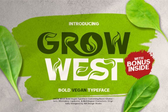 Grow West: A Font That Grows Your Brand