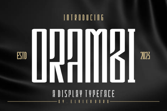 Orambi: The Font That Elevates Your Campaigns