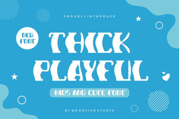 Thick Playful: A Font for Bold Digital Expression